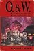 O. & W.: The Long Life and ...