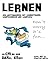 Lernen: Lernmethoden, Lerntechniken und Lerntipps (German Edition)