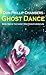 Ghost Dance (The Ghost Who Cries Chronicles Book 1)