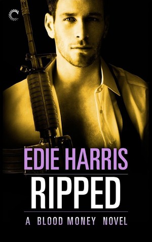 Ripped (Blood Money, #2)