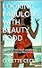 LOOKING FABULOUS WITH BEAUTY FOOD: NUTRITION TIPS, BEST HOMEMADE BEAUTY RECIPES & FRENCH BEAUTY SECRETS