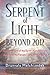 Serpant of Light Beyond 2012