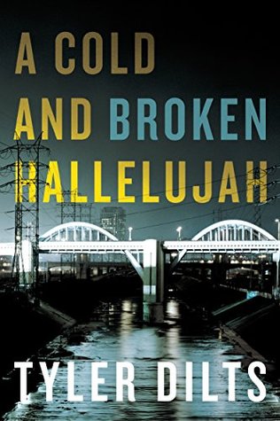 A Cold and Broken Hallelujah (Long Beach Homicide, #3)