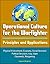Operational Culture for the Warfighter: Principles and Applications - Physical Environment, Economy, Social Structure, Political Structure, Iraq, Islam, Clausewitz, Wargaming