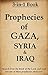 3-in-1: Prophecies of Gaza,...
