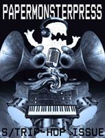 S/Trip-Hop Issue (PaperMonsterPress 2)