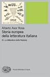 Storia europea della letteratura italiana. III: La letteratura della nazione