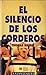 El silencio de los corderos by Thomas  Harris
