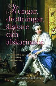 Kungar, drottningar, älskare och älskarinnor