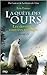 Les Dernières Contrées Sauvages (La Quête des Ours, #4)