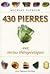 430 pierres aux vertus thérapeutiques