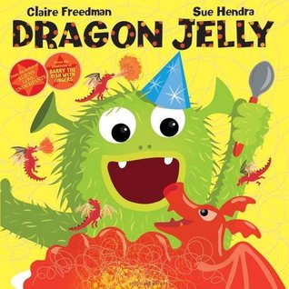 Dragon Jelly: A Halloween Book (Hardcover)