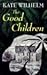 The Good Children