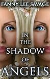 In the Shadow of ...