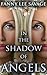 In the Shadow of Angels (The Guardian Series, #1)