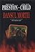 Dansul morţii by Douglas Preston Dansul morţii by Douglas Preston