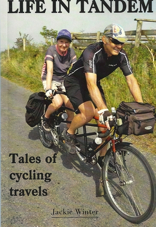 LIFE IN TANDEM: TALES OF CYCLING TRAVELS