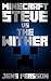 Minecraft: Steve vs The Wither