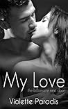My Love by Violette Paradis