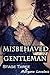 Misbehaved Gentleman: The Three Stages of Ecstasy (Stage Three) (ABDL Erotica Romance)
