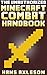Minecraft Combat Handbook (Minecraft Handbooks 1) (Mindcraft Handbooks)