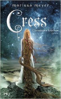 Cress (Chroniques lunaires, #3)