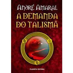 A Montanha Mística (A Demanda do Talismã #1)