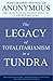 The Legacy of Totalitarianism in a Tundra