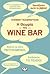 Η θεωρία του wine bar