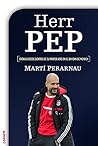 Herr Pep: Crónica...