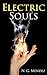 Electric Souls (The Genetic Modified Organisms #1)