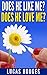 Does he like me? Does he love me? (The Menosis Series Book 3)