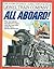 All Aboard! The Story of Ja...