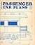 Walthers Passenger Car Plans, Revised Second Edition