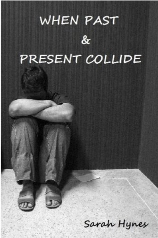 When Past & Present Collide (Revenge sequel Book 1)