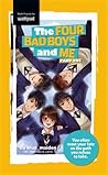 The Four Bad Boys and Me by Blue_Maiden