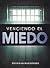 Venciendo El Miedo (Spanish Edition)