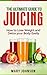 Juicing by Mary     Johnson