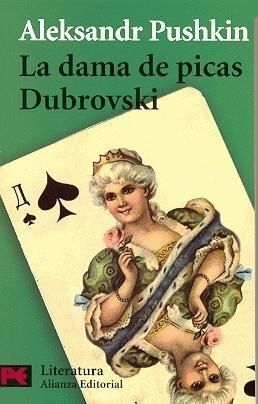 La dama de picas / Dubrovski