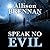 Speak No Evil (No Evil Trilogy, #1)