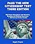 Pass the New Citizenship Test Third Edition by Angelo Tropea