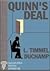 Quinn's Deal