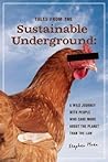 Tales from the Sustainable Underground