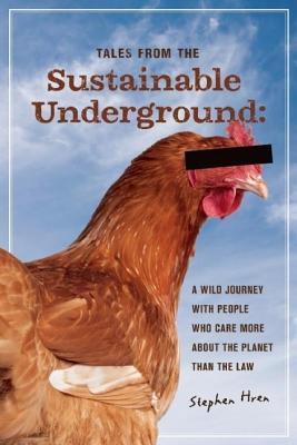 Tales from the Sustainable Underground