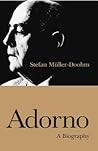 Adorno: A Biography