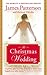 The Christmas Wedding - Free Preview by James  Patterson