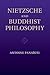Nietzsche and Buddhist Phil...