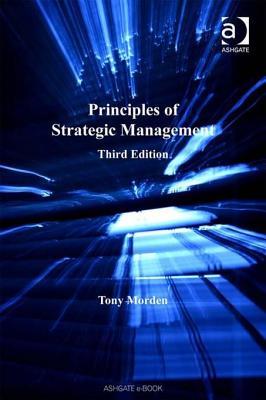 Principles of Strategic Management. Innovative Business Textbooks.