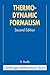 Thermodynamic Formalism: The Mathematical Structures of Equilibrium Statistical Mechanics
