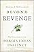 Beyond Revenge